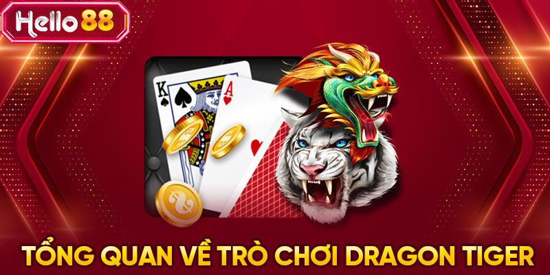 Tổng quan về trò chơi Dragon Tiger