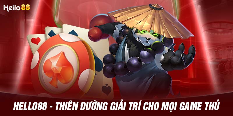 HELLO88 - Thiên đường giải trí cho mọi game thủ